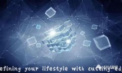 区块链智慧生活平台： redefining your lifestyle with